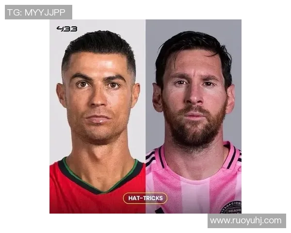 梅西与C罗巅峰对决 谁才是真正的足球之王详细对比解析